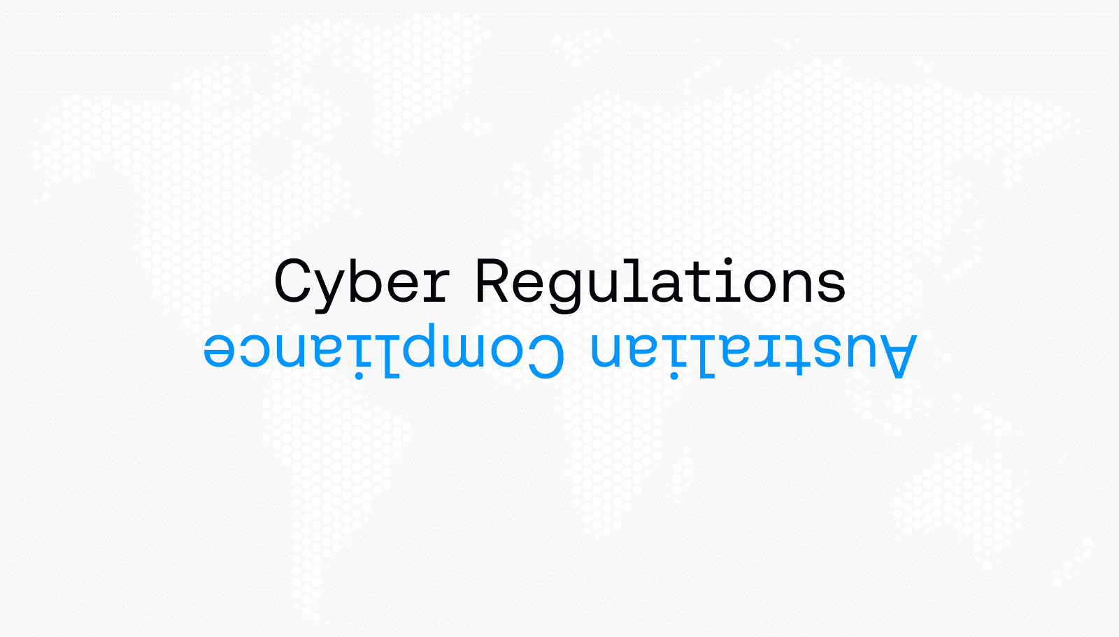 https://ctrl.co/wp-content/uploads/2024/06/ctrl_Blog_Cyber-Regulations.png