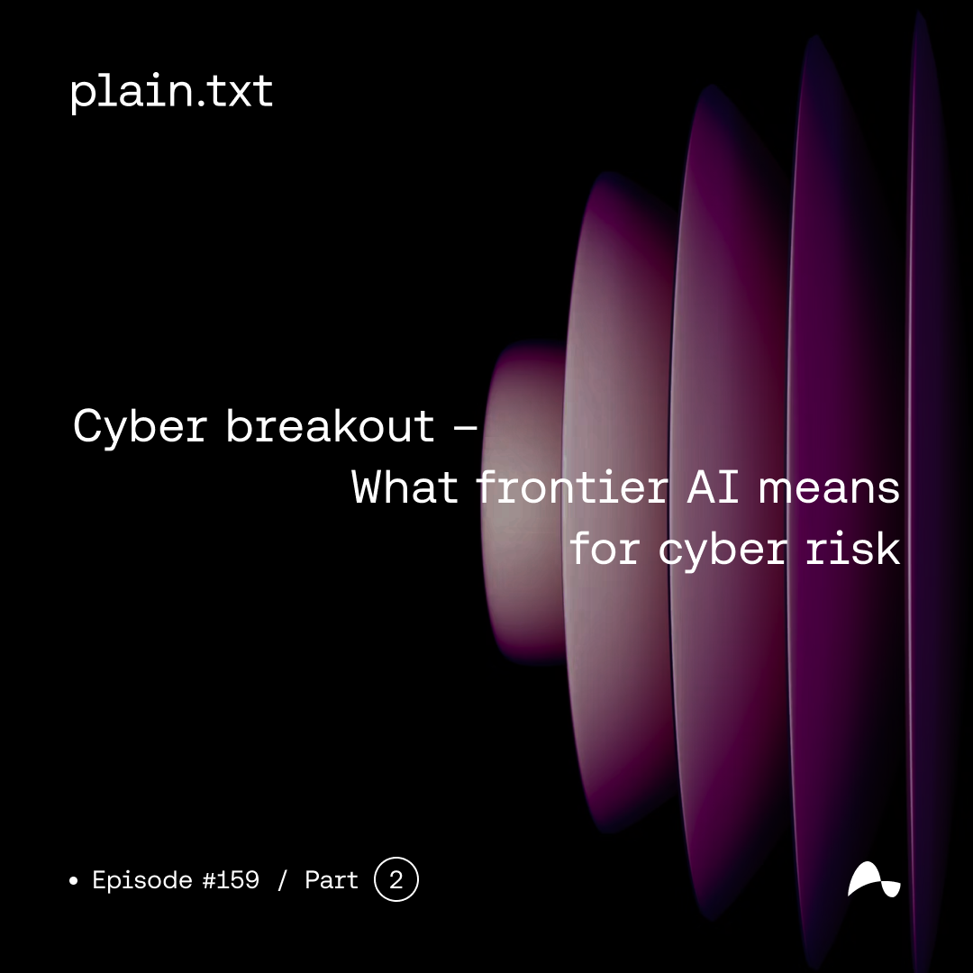 https://ctrl.co/wp-content/uploads/2026/08/ctrlcyber-Podcast-plain.txt-Episode-159.png